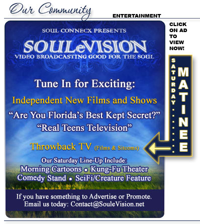 Click here to view matinee and to contact for advertising contact@soulevision.net